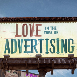 Love in the Time of Advertising
